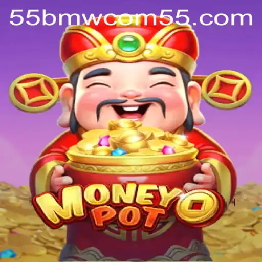 Emerging Trends in Gaming: Unveiling the Fascination of MoneyPot with 55bmw com